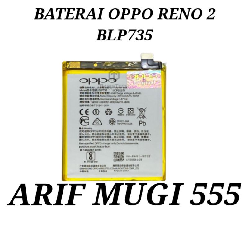 BATRAI BATERAI BATRE BATTERY BATU HP OPPO RENO 2 BLP735 ORIGINAL