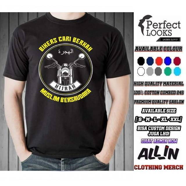 KAOS DAKWAH HIJRAH BIKERS CARI BERKAH HIJRAH MUSLIM BERSAUDARA DESAIN MOTOR BIKERS BAHAN 100% COTTON