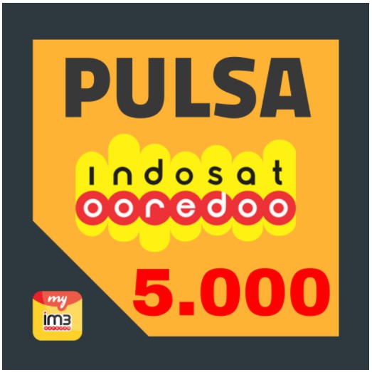 PULSA INDOSAT IM3 M3 OOREDOO REGULER MURAH 5000 5RB 5K ISI PULSA INDOSAT CEPAT DAN MUDAH