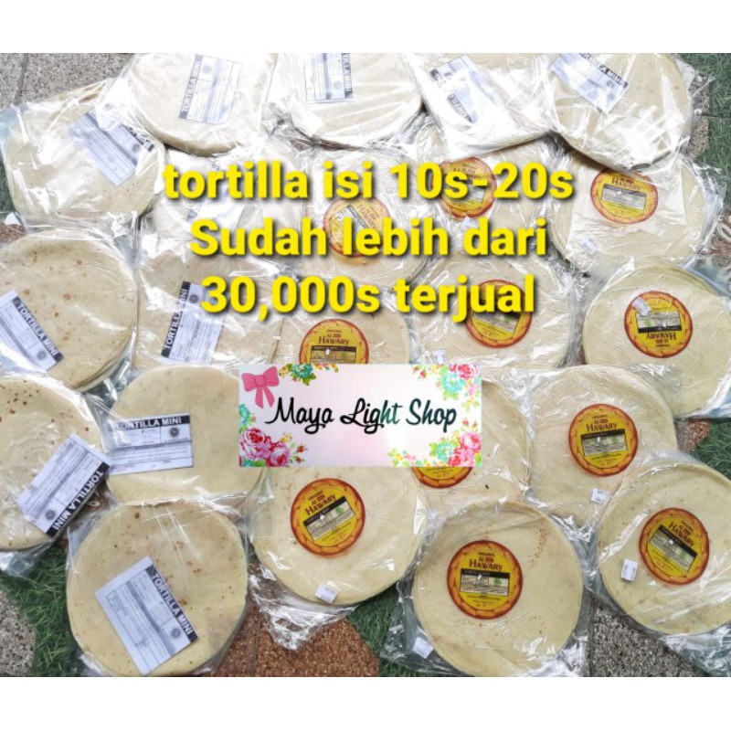 Tortilla 20cm isi 10 lembar tortila kulit kebab bungkus kebab bahan kebab halal daging kebab tacos nachos roti canai maryam libanes