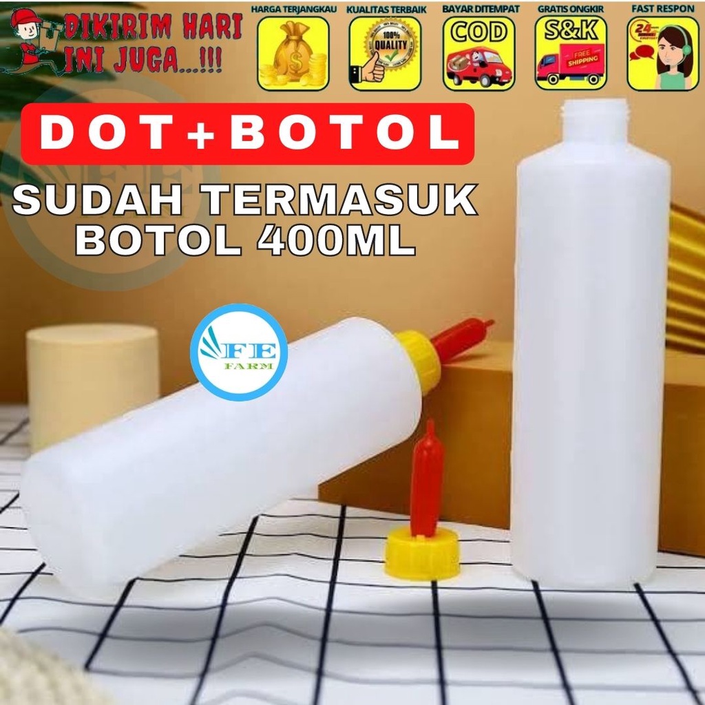 DOT CEMPE ANAK KAMBING DOMBA UKURAN BOTOL 400 ML HEWAN PELIHARAAN FEFARM