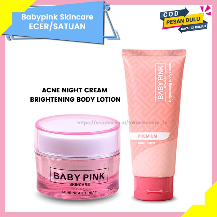 Babypink Acne Night Cream Jerawat &amp; B Body Lotion | Baby Pink Skincare Ecer Original Aman Resmi BPOM