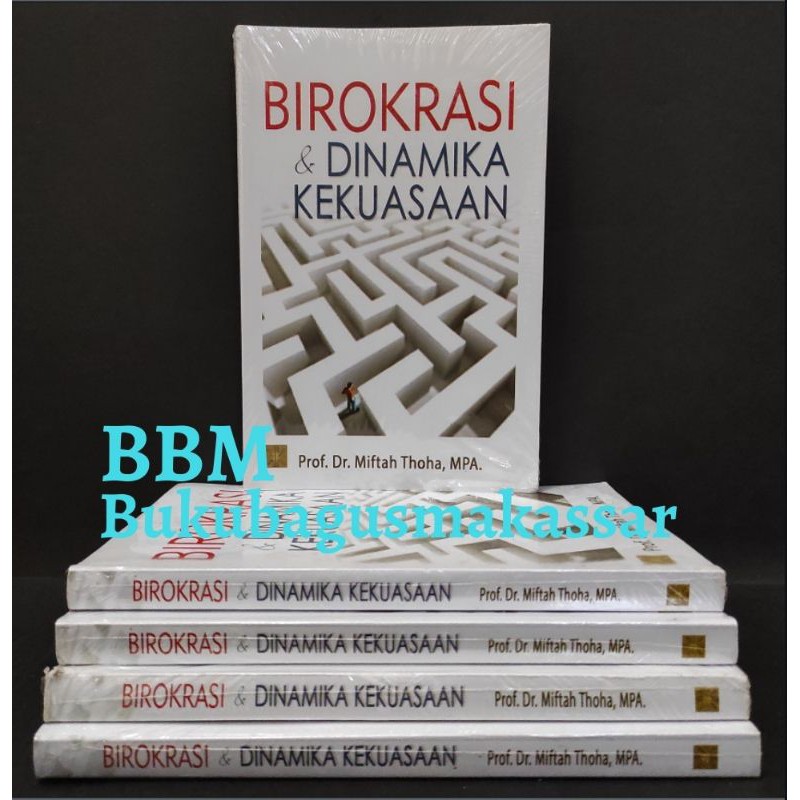 BIROKRASI & DINAMIKA KEKUASAAN