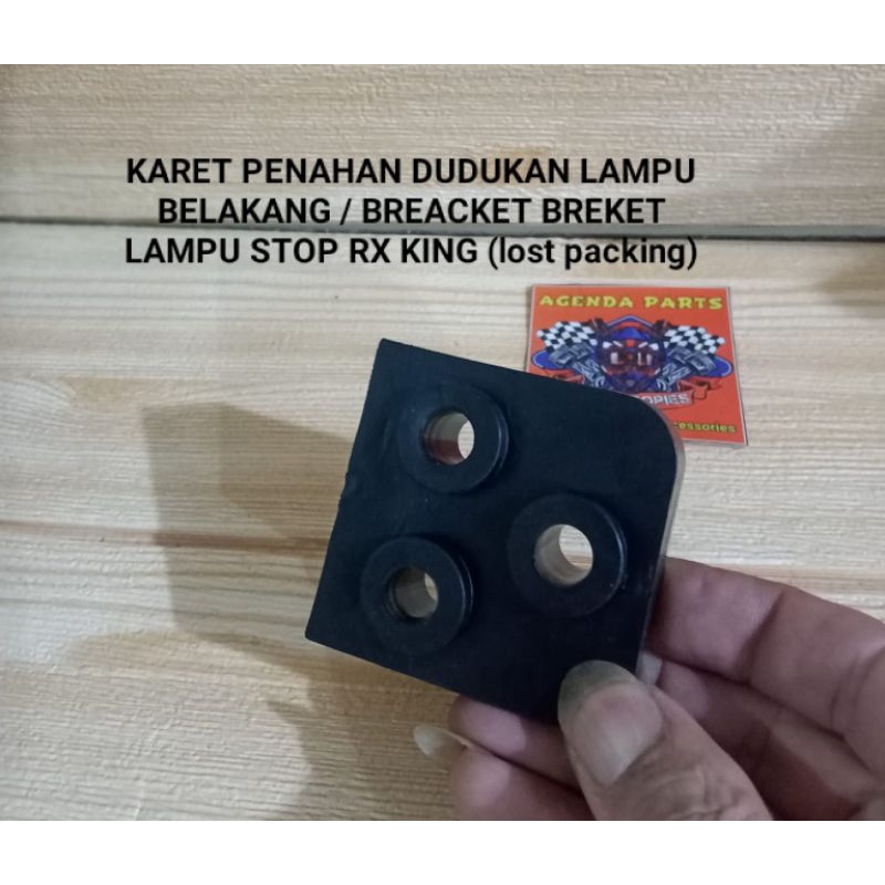 KARET PENAHAN DUDUKAN LAMPU BELAKANG / BREACKET BREKET LAMPU STOP RX KING+BAUT 1SET (lost packing)