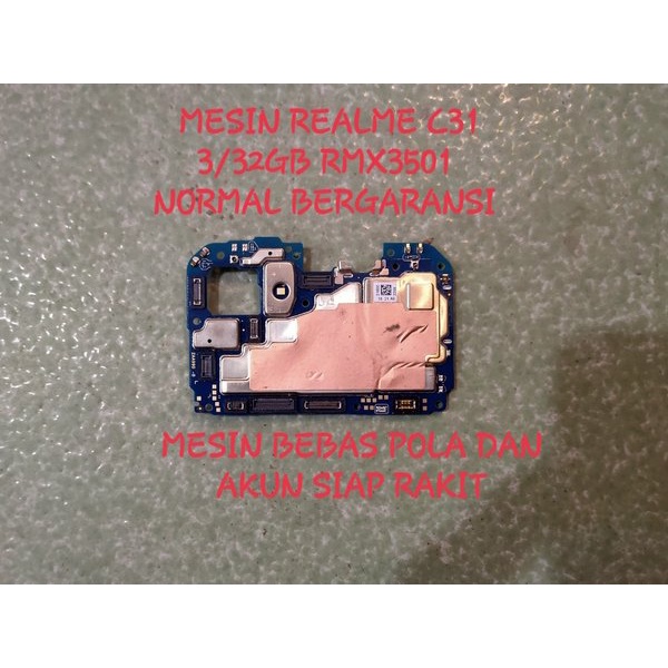 mesin realme c31 normal mesin realme c31 3-32gb normal mesin realme rmx3205 normal