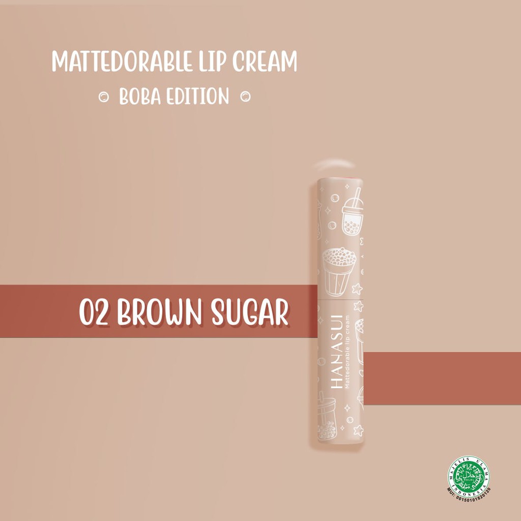 ⭐️ TERMURAH ⭐️HANASUI MATTEDORABLE LIP CREAM BOBA EDITION NO.02 - BROWN SUGAR 4gr
