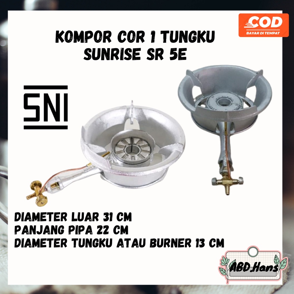 (ABD) Peralatan Rumah Tangga Kompor 1 Tungku Cor Sunrise SR 5e Manual Kran SNI Low Pressure Tekanan 