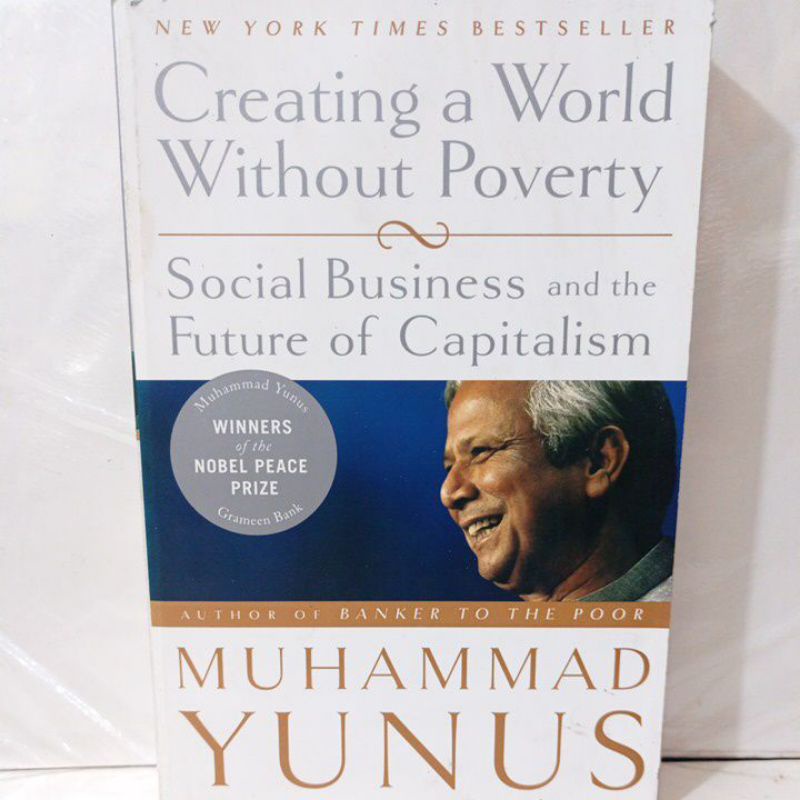 creating A World Without poverty MUHAMMAD YUNUS buku ORIGINAL impor