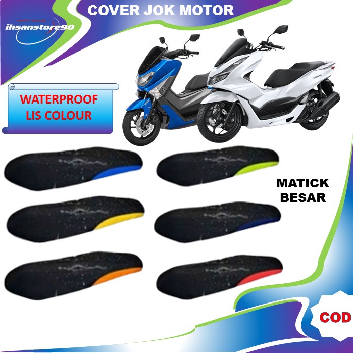 Cover jok nmax .pcx .aerox .adv .vario .beat .cb150 .soul .suprax .scoopy .vixion / Terbaru / Terlaris / Cod