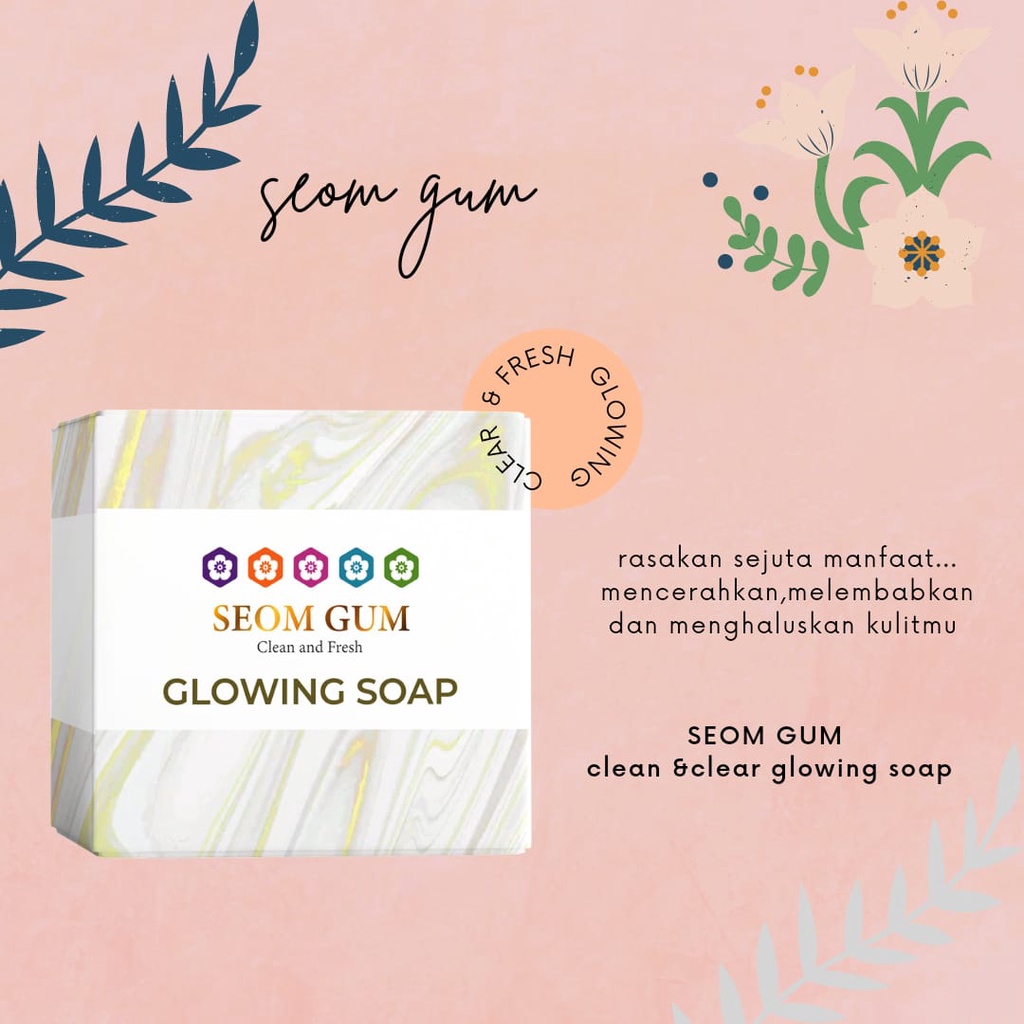 GLOWING SOAP