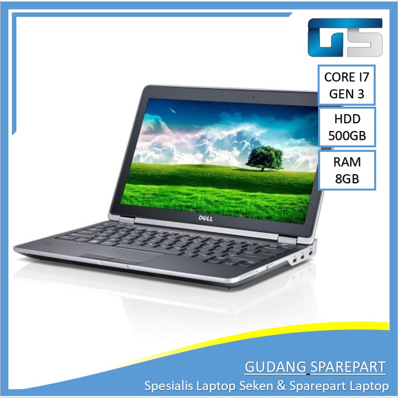 Dell Latitude E6230 Intel Core i7 RAM 8GB 500GB Laptop Bekas Murah Notebook Second Terbaik