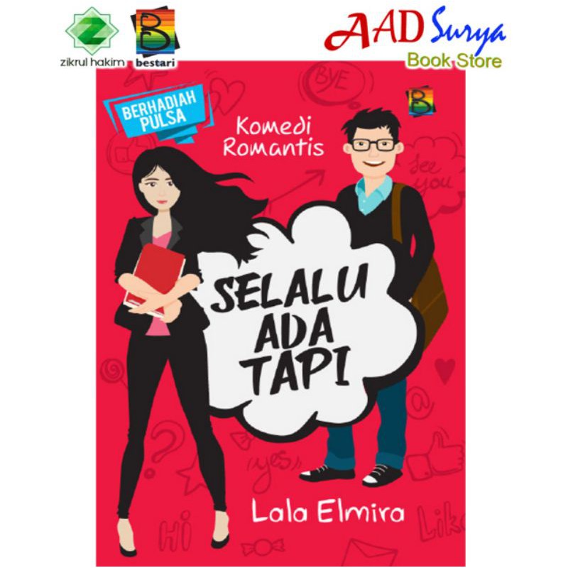 Buku Novel remaja Komedi romantis - Selalu ada tapi