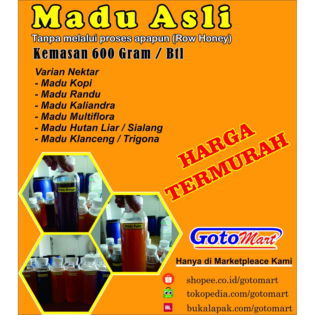

Madu Asli Alami Kemasan Ekonomis - tanpa melalui proses apapun (Raw Honey) Berbagai jenis nektar