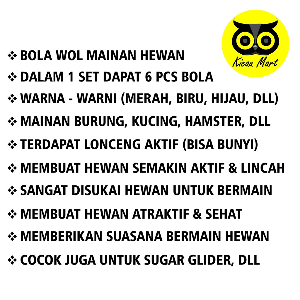 MAINAN HEWAN BOLA WOL LONCENG MAINAN BURUNG LOVEBIRD NURI KUCING ANJING SUGAR GLIDER HAMSTER BOLAWO