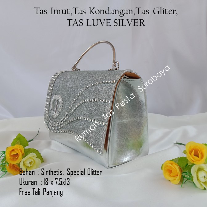 Tas Imut,Tas Kondangan,Tas Gliter,TAS LUVE SILVER