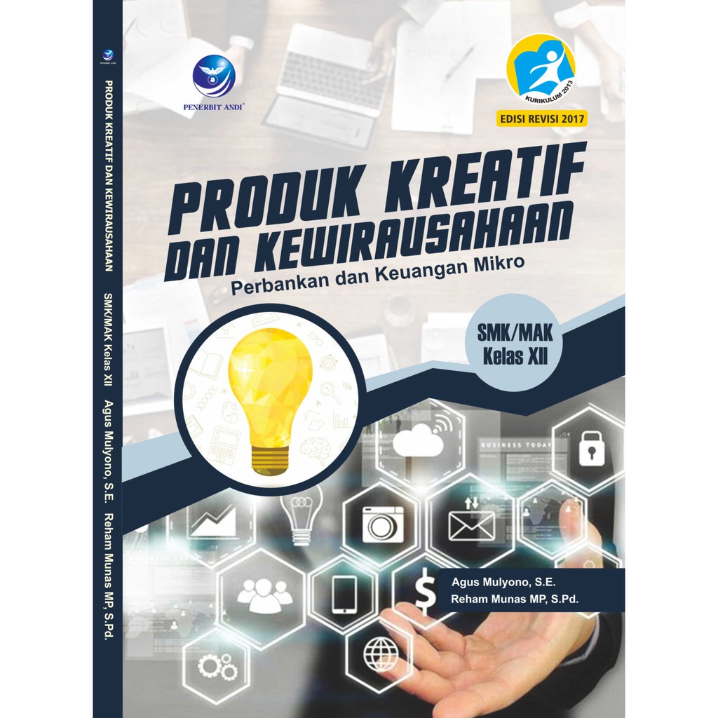 

Buku SMK | Produk Kreatif dan Kewirausahaan Perbankan dan Keuangan Mikro Untuk SMK / MAK Kelas 12