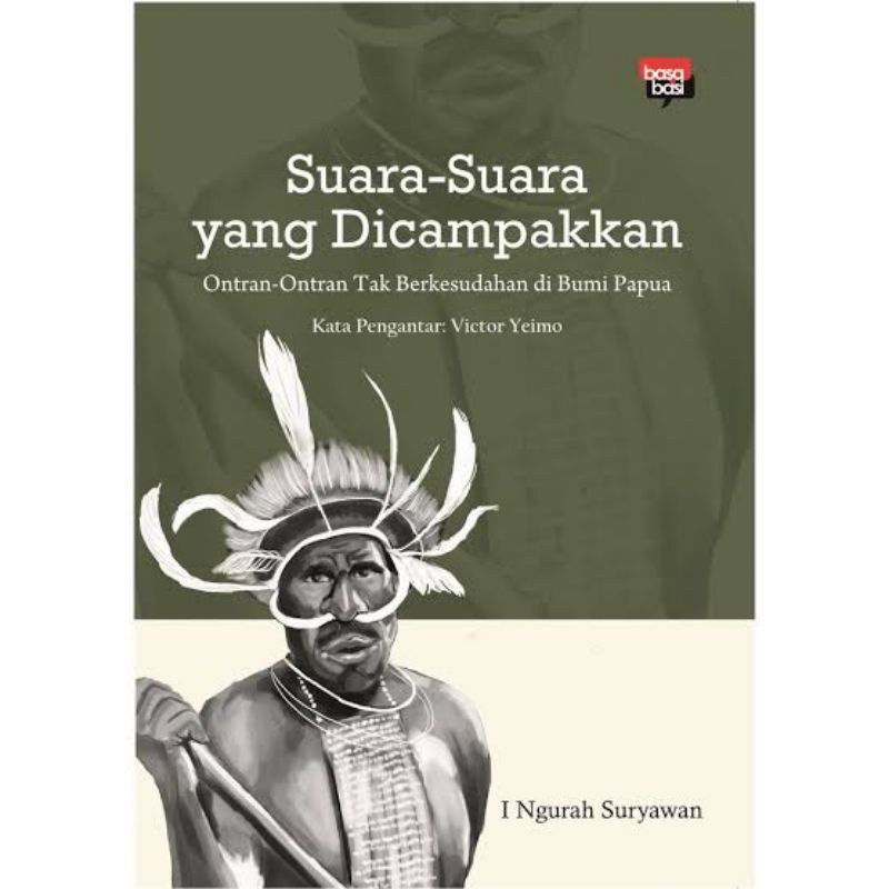 Suara-Suara yang Dicampakkan - I Ngurah Suryawan