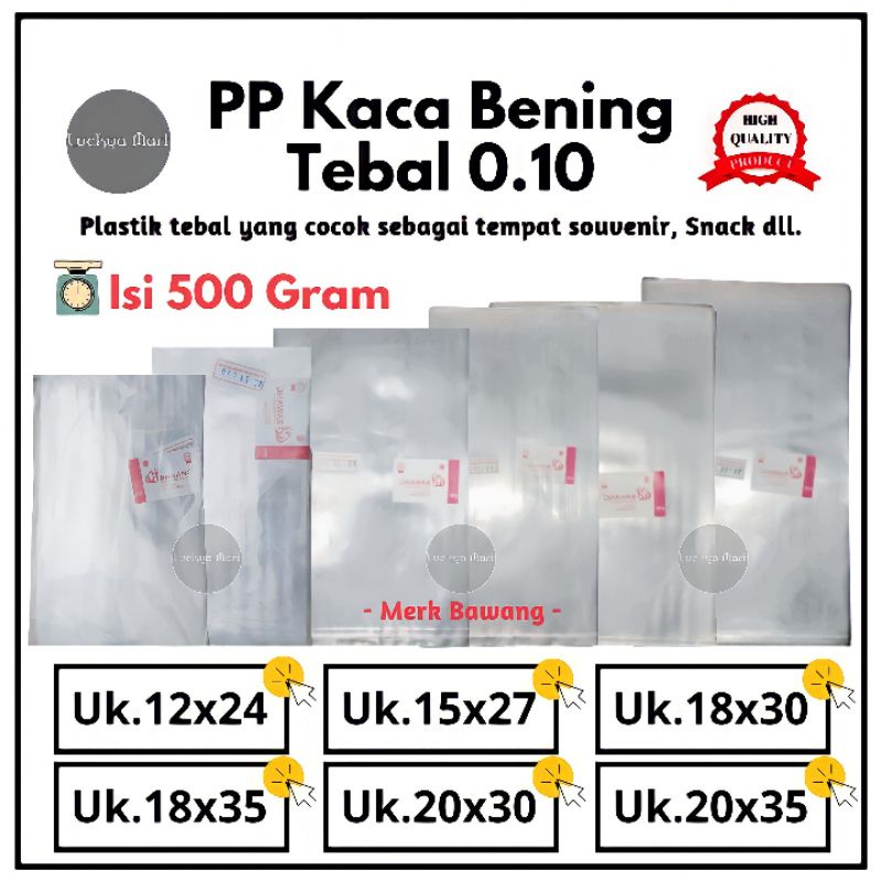 Plastik pp kaca/mika tebal 0,10 / Plastik pp bening tebal 0.10 isi 500gram