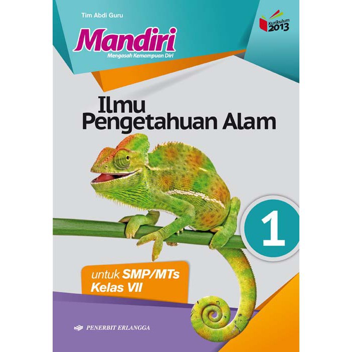 SERI BUKU MANDIRI MATEMATIKA, IPA, IPA FISIKA, IPA BIOLOGI SMP/MTS KELAS 7 PENERBIT ERLANGGA-IPA