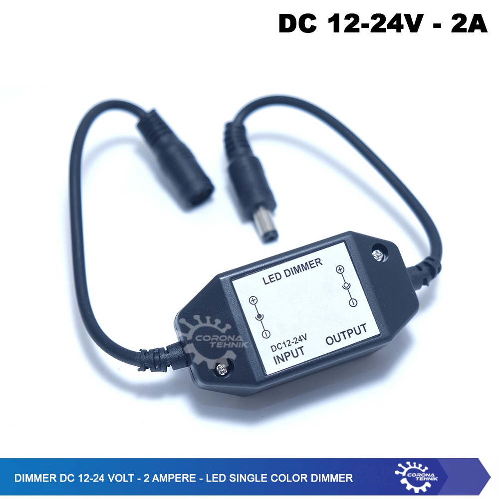 LED Single Color Dimmer - Dimmer DC 12-24-Volt - 2 Ampere
