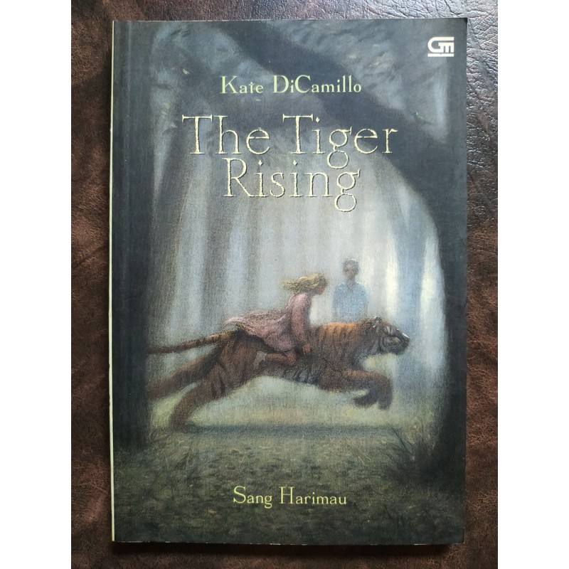 Kate DiCamillo - The Tiger Rising (Sang Harimau)
