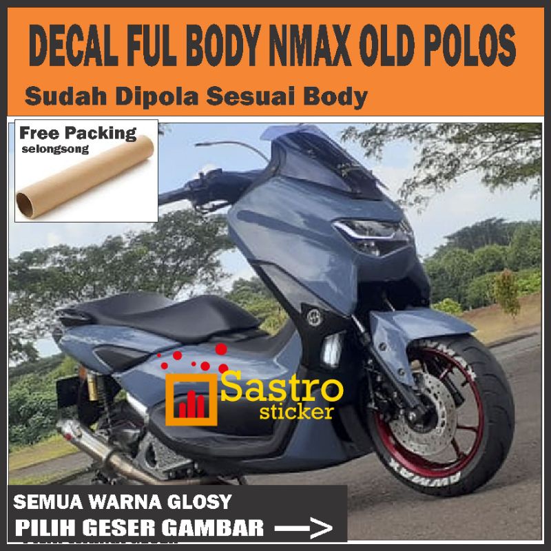 Decal sticker nmax polos full body/decal nmax old/decal nmax new