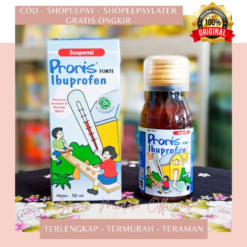 PRORIS SIRUP DAN FORTE SIRUP / OBAT DEMAM ANAK SAKIT GIGI DAN TUMBUH GIGI / ANTI NYERI