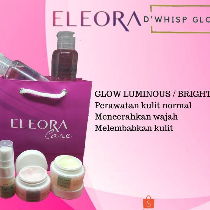 DWHISP GLOW BRIGHT REMAJA ELEORA BPOM SKINCARE