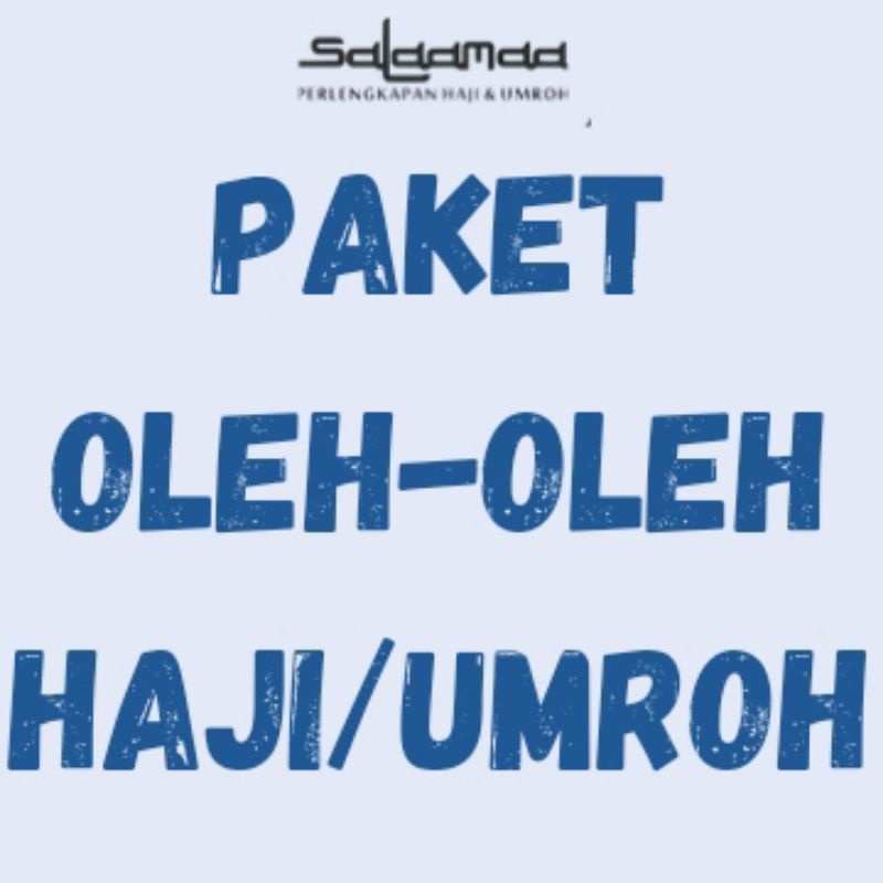 

PAKET OLEH-OLEH HAJI/UMROH