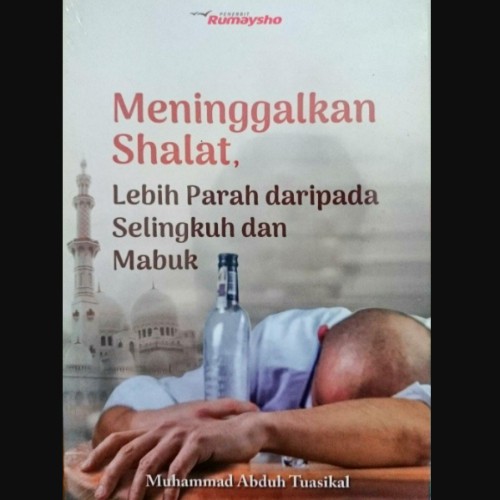 Meninggalkan Shalat Lebih Parah Dari Pada Selingkuh Shopee Indonesia