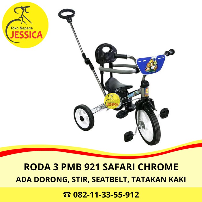 Promo Sepeda Anak Roda 3 PMB Safari BMX 921 Chrome Stir Dorongan Payung Murah Berkualitas