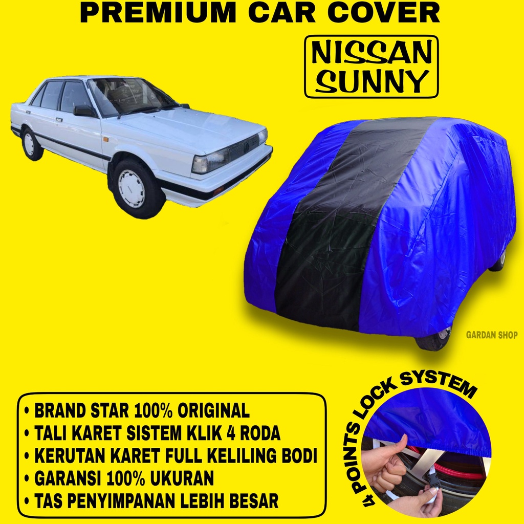 Body Cover NISSAN SUNNY BIRU HITAM Penutup Bodi Mobil Nissan Sunny Waterproof PREMIUM