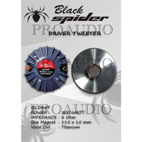 Tweeter Driver Black Spider D44T D 44T / D44M D 44M 500 Watts Original