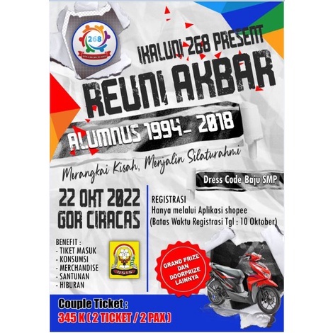 COUPLE TICKET - TICKET REUNI AKBAR SMPN 268 JAKARTA TIMUR (2 ticket / 2 Orang)