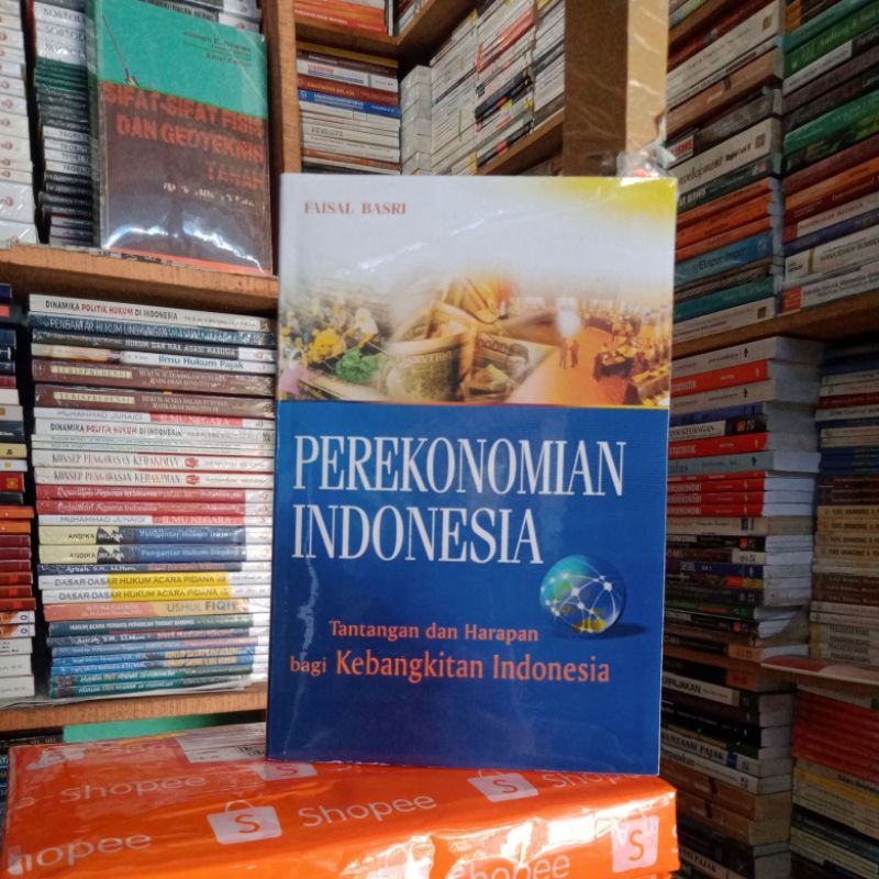 Perekonomian Indonesia Faisal Basri