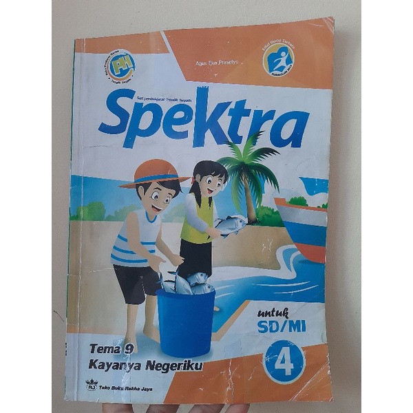 Spektra Tematik Terpadu Tema 9 Kelas 4 SD/MI | Rakha Jaya