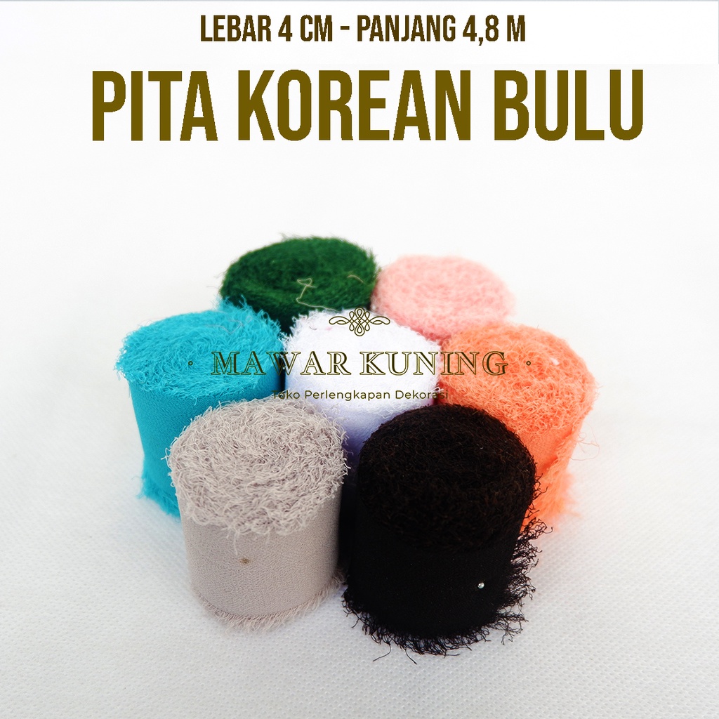

[ 3,8 CM x 480 CM ] Pita Korean Bulu