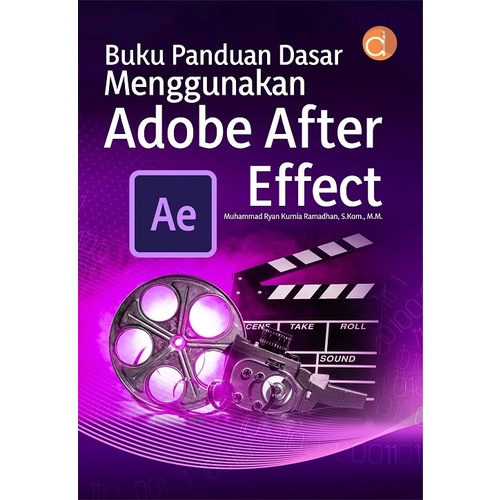 Buku Panduan Dasar Menggunakan Adobe After Effect
