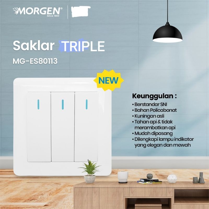 MORGEN SAKLAR TRIPLE IB MG-ES80113 SNI