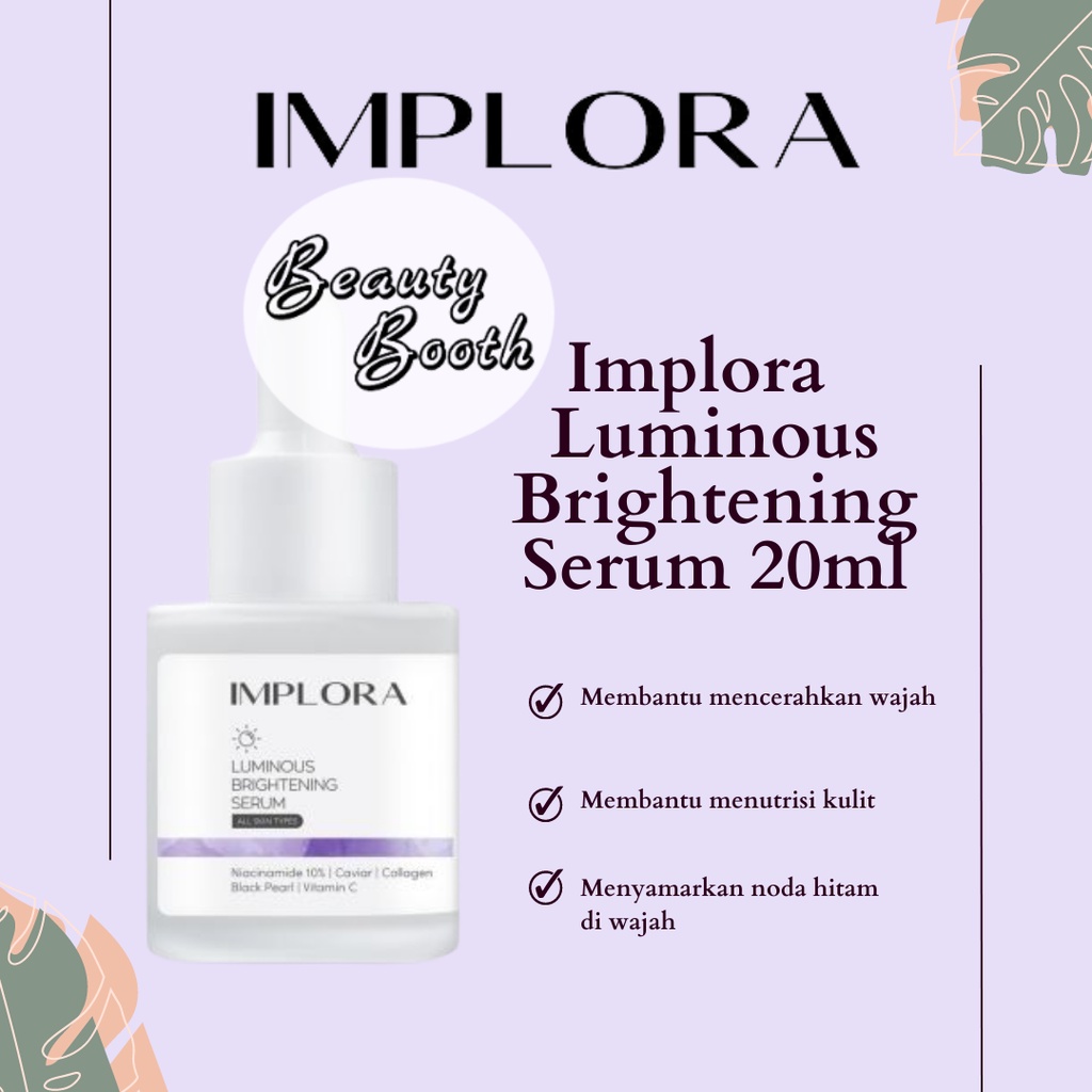 IMPLORA Luminous Brightening Serum 20ml | implora