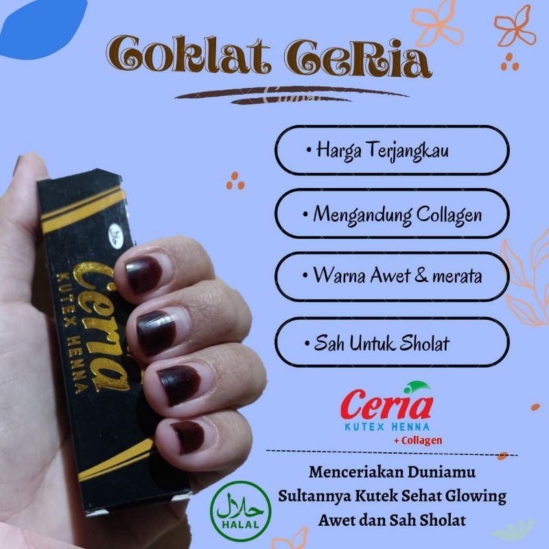 [COKLAT CERIA] CERIA KUTEX HENNA / KUTEK HALAL SAH SHOLAT KUTEK MUSLIMAH WARNA AWET