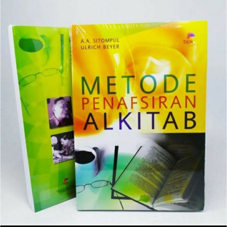 METODE PENAFSIRAN ALKITAB  A.A. SITOMPUL  ULRICH BEYER ( ORIGINAL)