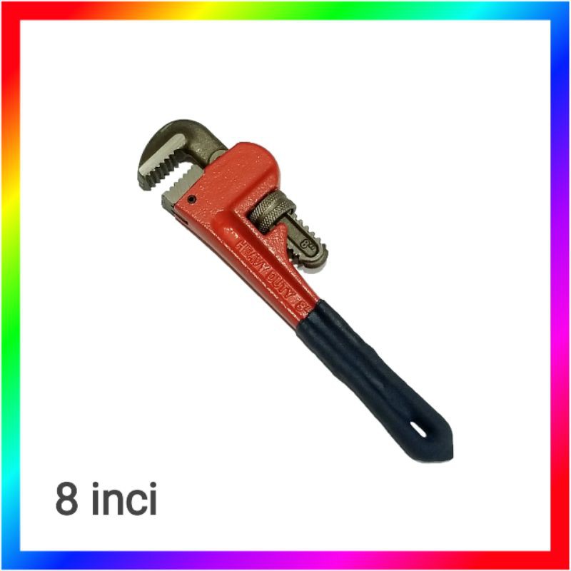 KUNCI PIPA 8 INCI HEAVY DUTY PIPE WRENCH