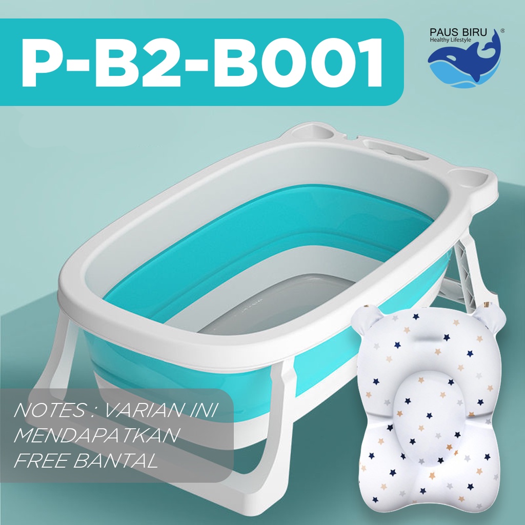 FOLDABLE BABY TUB | BAK MANDI BAYI LIPAT | BATH TUB BAYI-BIRU + PILLOW