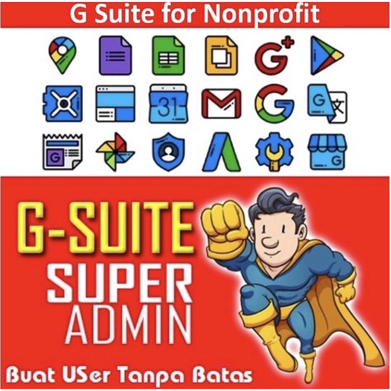 Gsuite Super Admin Termurah Full Akses dan Kontrol Limit 10K++