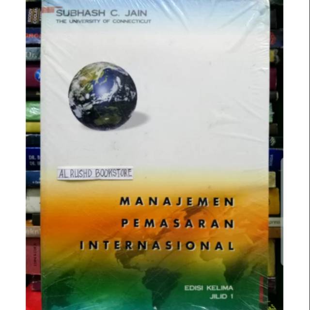 Buku [ORI 100%] MANAJEMEN PEMASARAN INTERNATIONAL ~ SUBHASH C. JAIN (Erlangga)