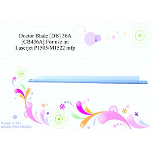 Doctor Blade DB 36A CB436A For use in Laserjet P1505 M1522 mfp