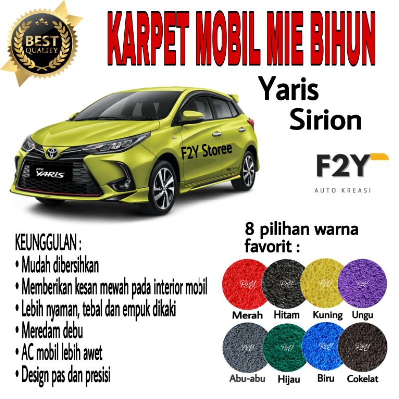 Karpet Mobil Mie Bihun YARIS SIRION 2 Baris Non Bagasi