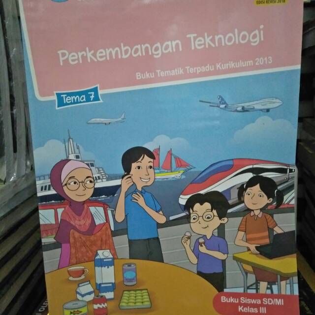 Jual PERKEMBANGAN TEKNOLOGI TEMA 7 KELAS 3 | Shopee Indonesia