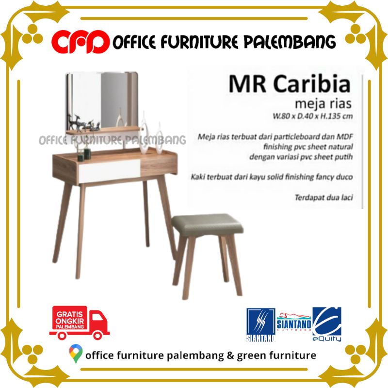 meja rias siantano MR CARIBIA dressing table kaca cermin rias minimalis
